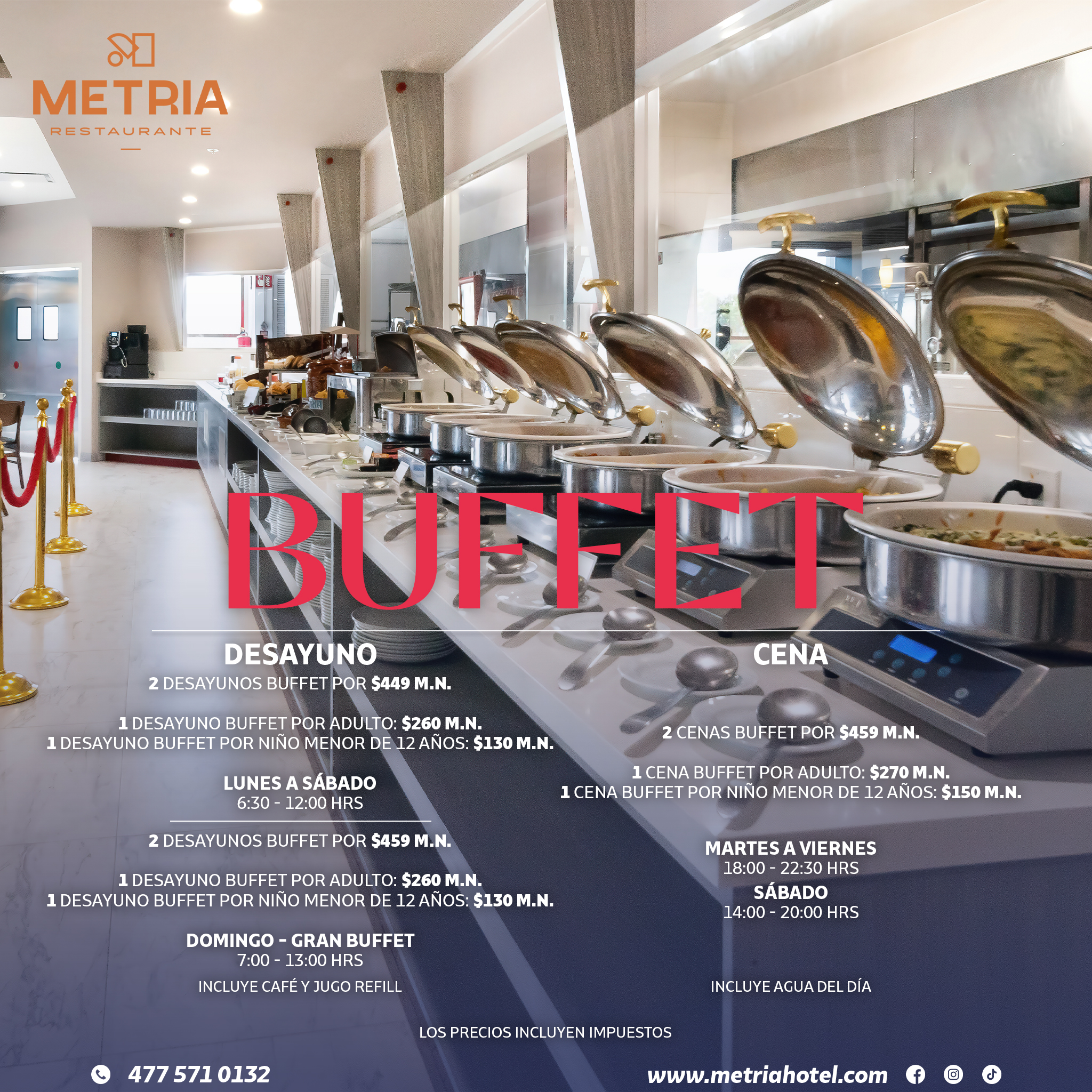 Disfruta Nuestro Buffet en Metria Restaurante